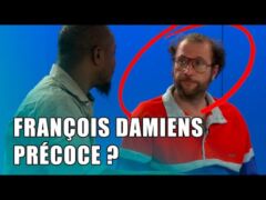 François Damiens éjaculateur précoce ?